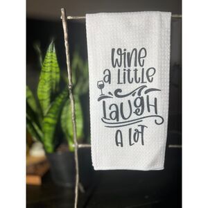 Kitchen Towel - Wine a little Laugh a lot